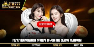 FB777 Registration - 3 Steps To Join The Classy Platform