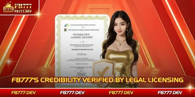 FB777’s credibility verified by legal licensing